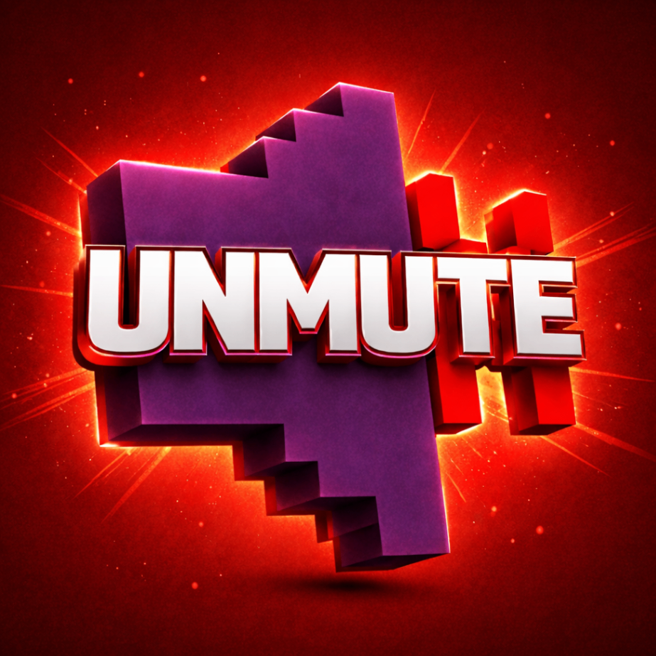 UNMUTE